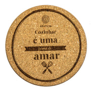 Base de Cortiça - Cozinhar é uma forma de amar