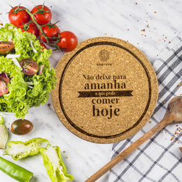 Base de Cortiça Personalizada- Não deixe para amanhã