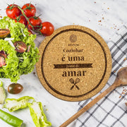 Base de Cortiça Personalizada- Cozinhar é uma forma de amar